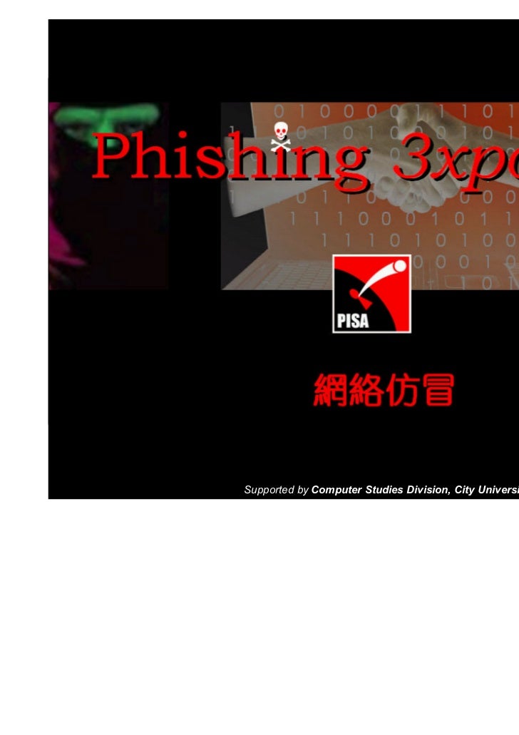 Phishing Exposed